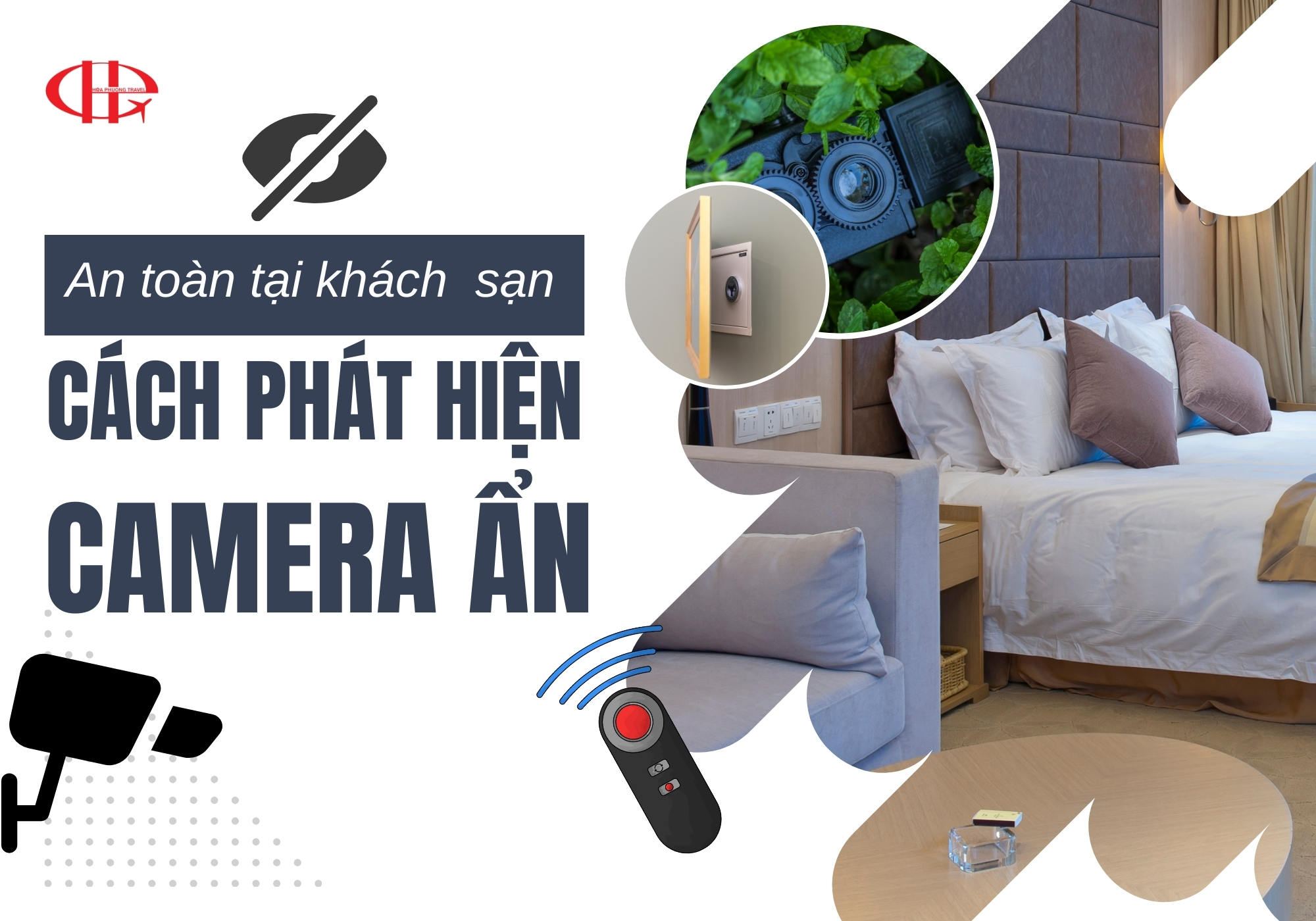 An Toàn Tại Khách Sạn: Cách Phát Hiện Camera Ẩn Mà Ai Cũng Nên Biết!