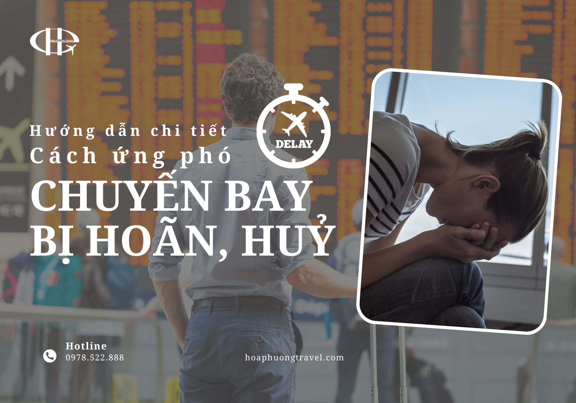 Hướng Dẫn Chi Tiết Cách Ứng Phó Khi Chuyến Bay Bị Hoãn hoặc Hủy: Mẹo Giúp Bạn Chủ Động và Tiết Kiệm Chi Phí