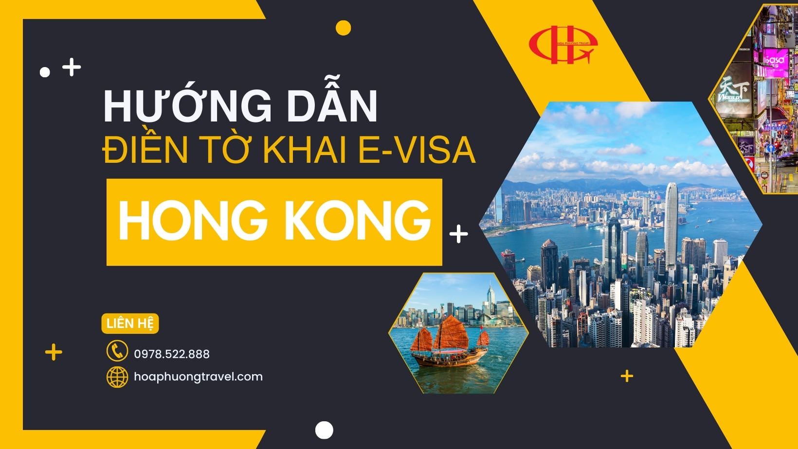 HƯỚNG DẪN ĐIỀN TỜ KHAI XIN VISA HONG KONG TRỰC TUYẾN