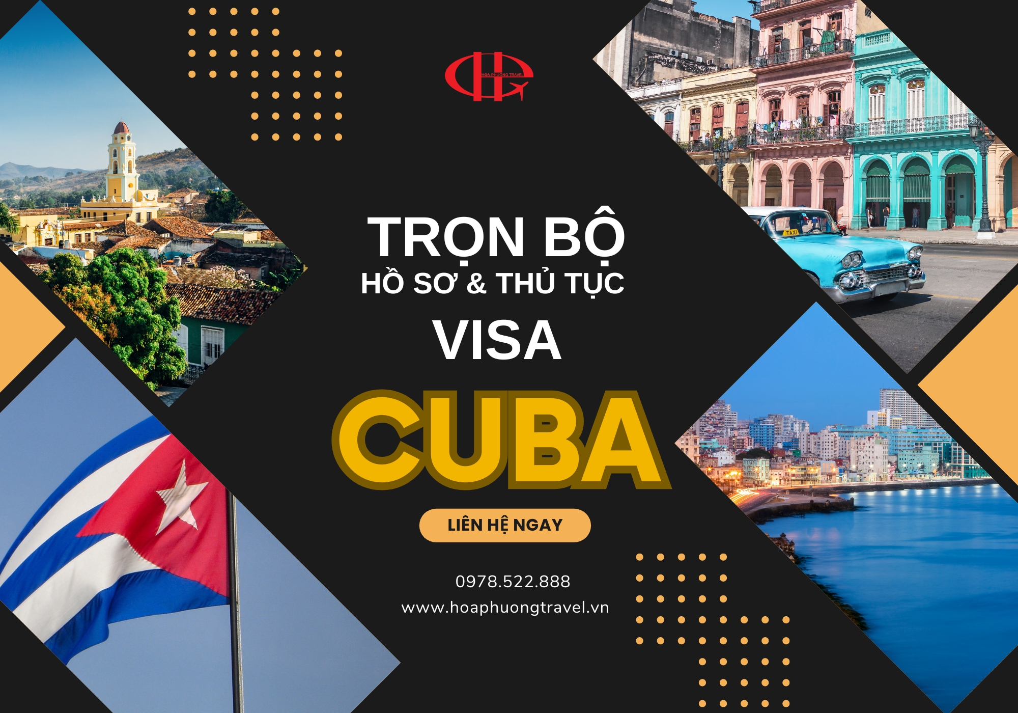 VIỆT NAM ĐƯỢC MIỄN VISA CUBA KHÔNG? TRỌN BỘ HỒ SƠ, THỦ TỤC XIN VISA CUBA