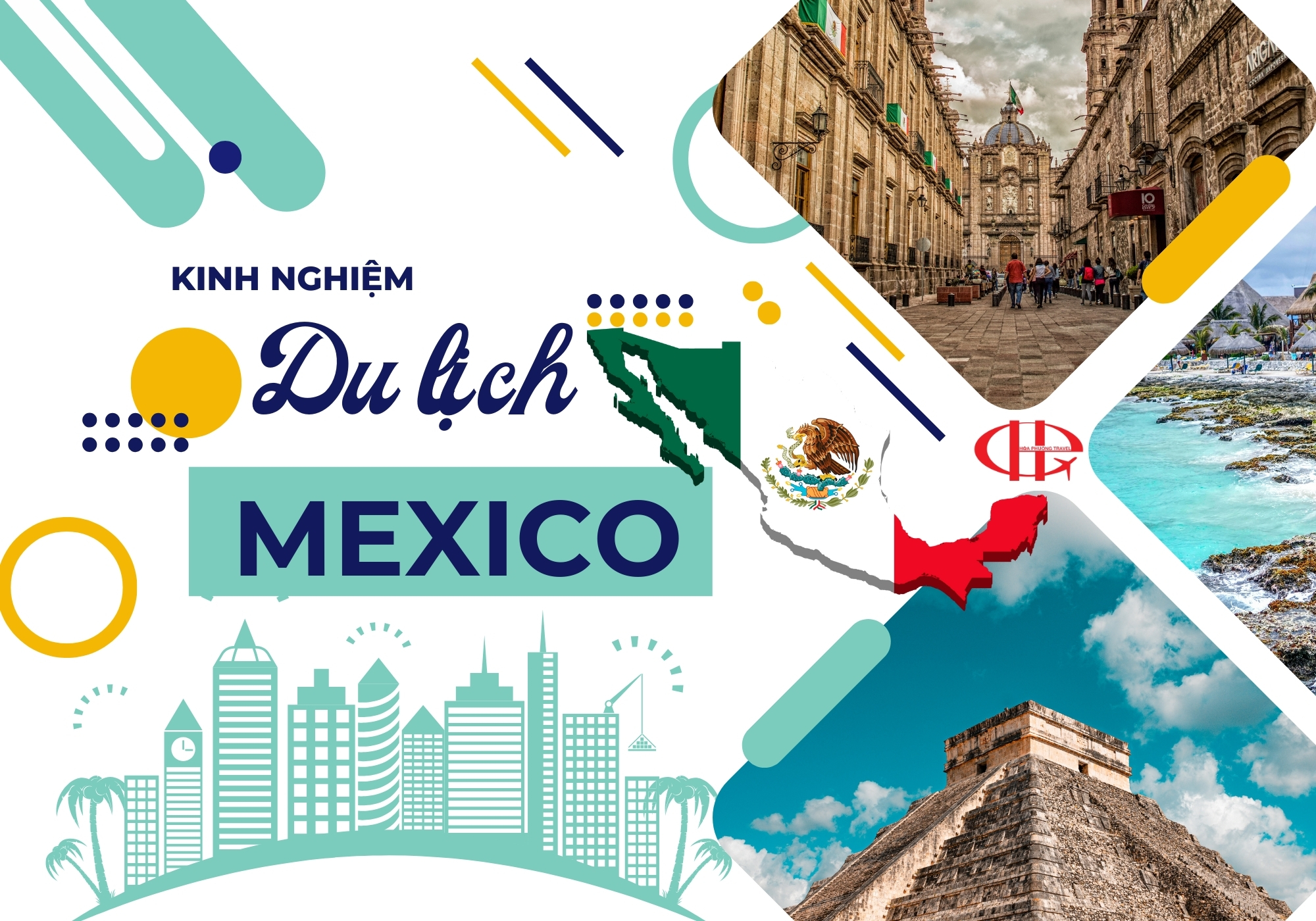 CẨM NANG DU LỊCH TẠI MEXICO